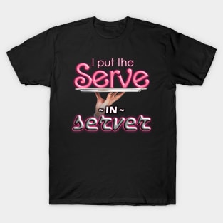 Server T-Shirt